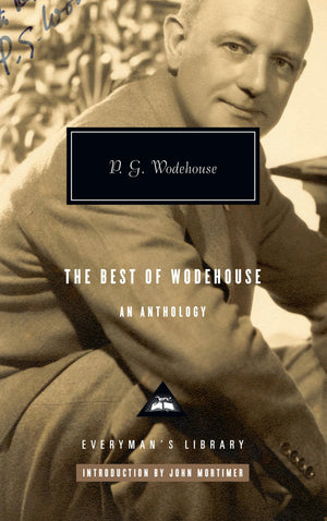 The Best Of Wodehouse: An Anthology,New