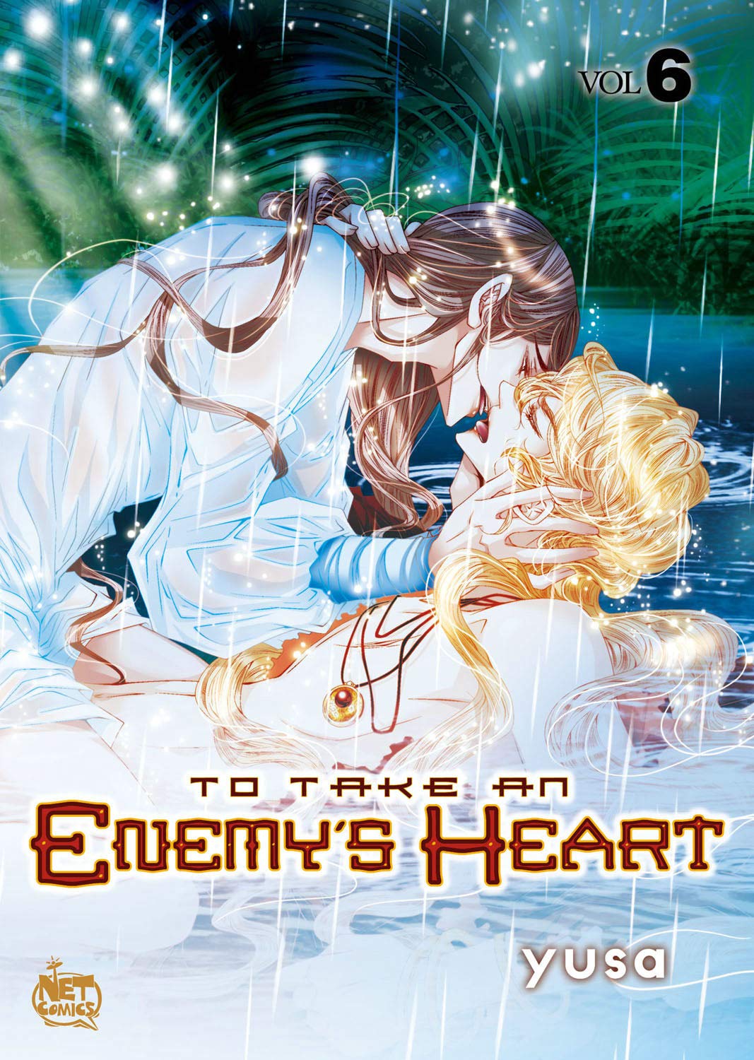 To Take An Enemys Heart Volume 6 (TO TAKE AN ENEMYS HEART GN),Used