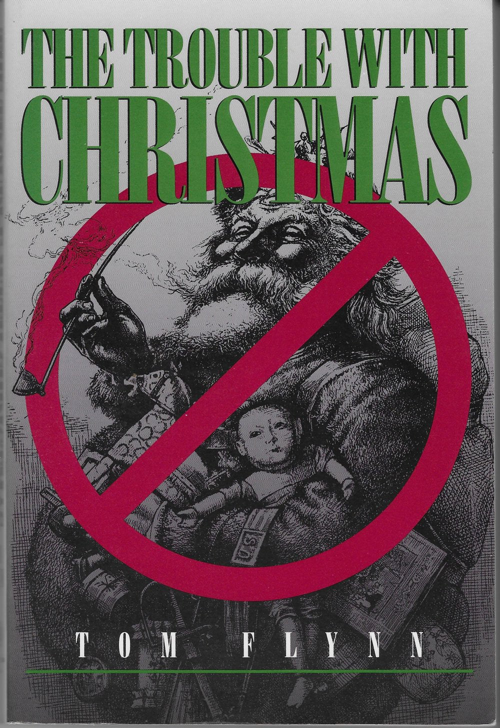 The Trouble With Christmas,Used