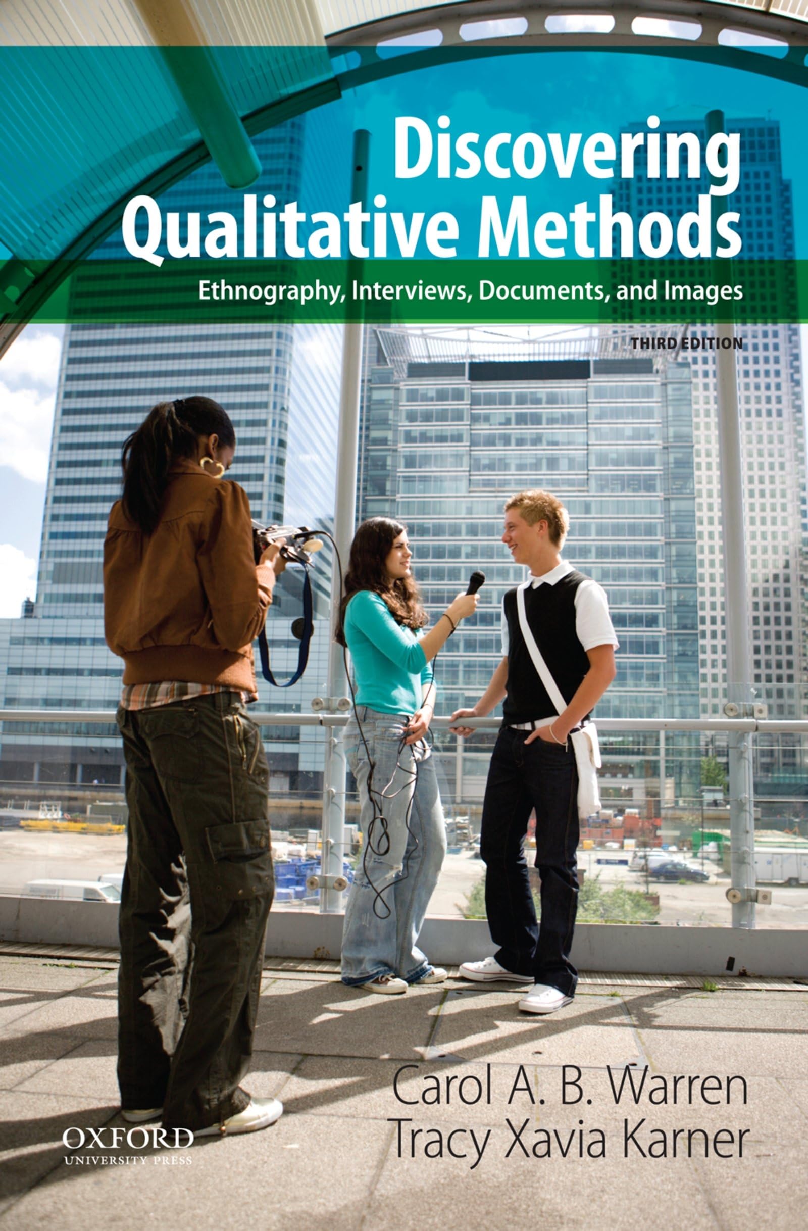 Discovering Qualitative Methods: Ethnography, Interviews, Documents, and Images, 3rd Edition,Used