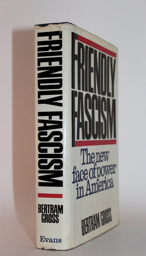 Friendly Fascism,New