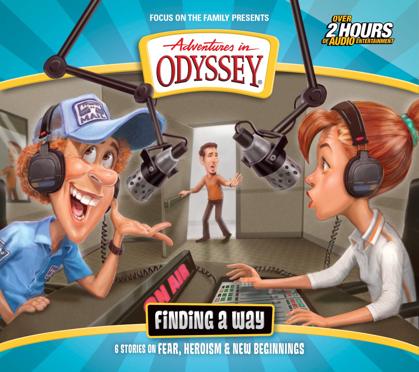 Finding A Way: Six Stories On Fear, Heroism & New Beginnings (Adventures In Odyssey)
