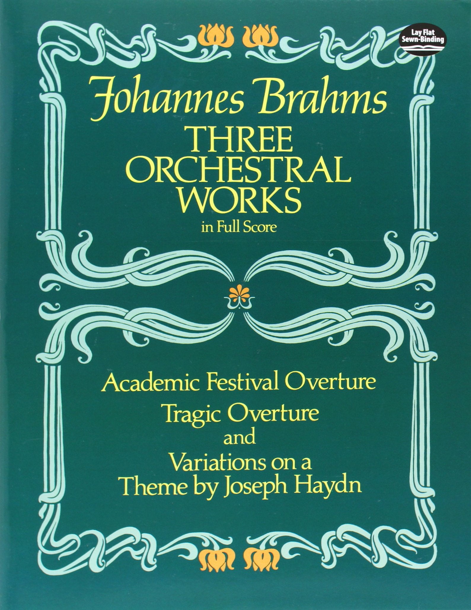 Three Orchestral Works In Full Score: Academic Festival Overture, Tragic Overture And Variations On A Theme By Joseph Haydn (Dov