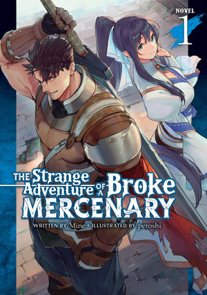 The Strange Adventure Of A Broke Mercenary (Light Novel) Vol. 1,Used