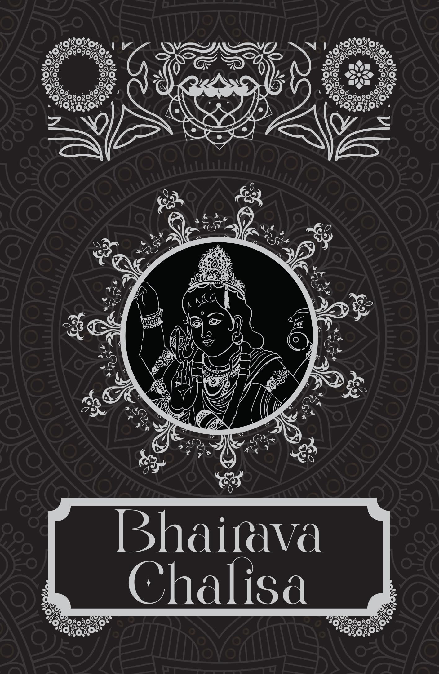 Bhairava Chalisa [Premium Hardbound Edition] (In English And Hindi)