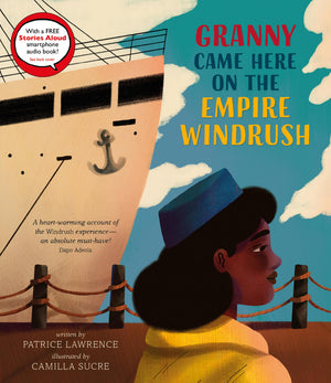 Granny Came Here On The Empire Windrush