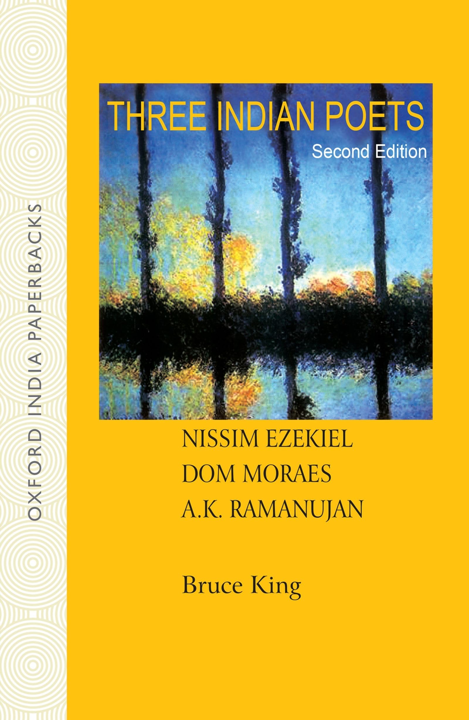 Three Indian Poets: Ezekiel, Moraes, and Ramanujan,Used