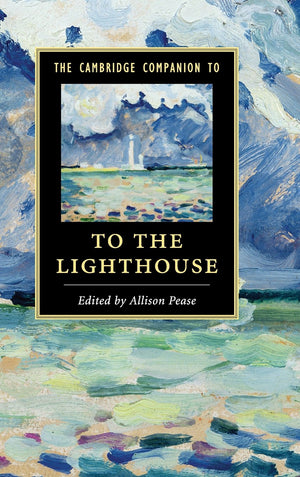 The Cambridge Companion to To The Lighthouse (Cambridge Companions to Literature),Used