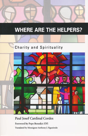 Where Are The Helpers?: Charity And Spirituality