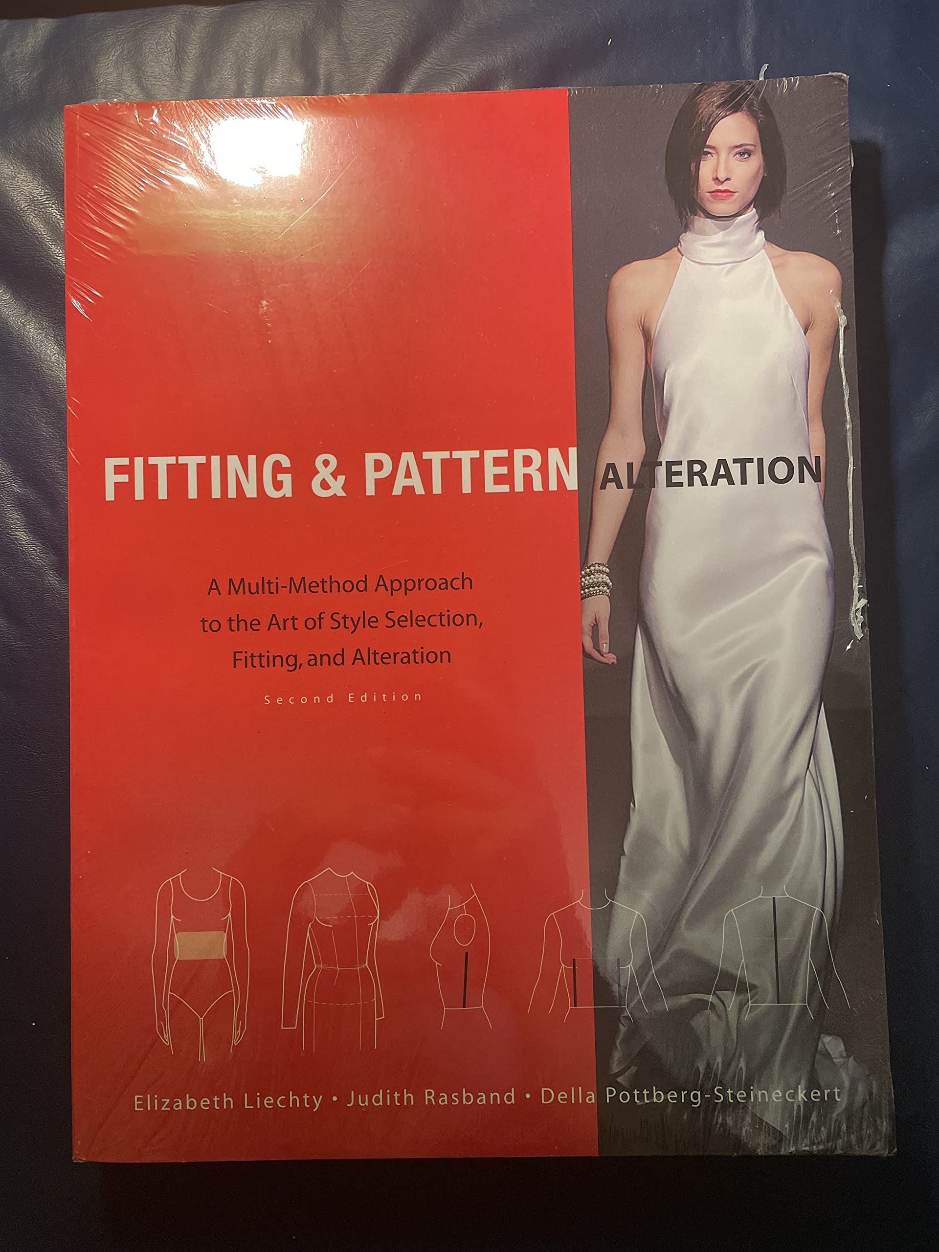 Fitting and Pattern Alteration: A MultiMethod Approach to the Art of Style Selection, Fitting, and Alteration,Used