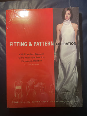 Fitting and Pattern Alteration: A MultiMethod Approach to the Art of Style Selection, Fitting, and Alteration,Used