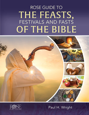 Rose Guide to the Feasts, Festivals and Fasts of the Bible,Used
