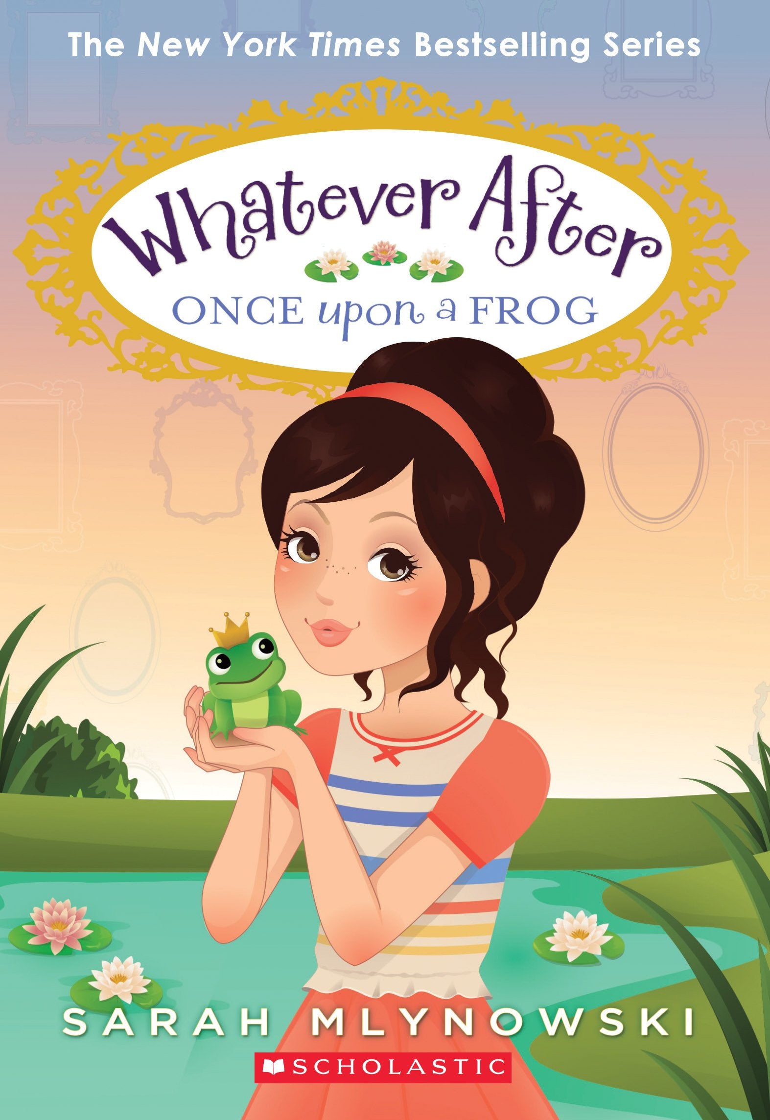 Once Upon A Frog (Whatever After #8) (8)-used