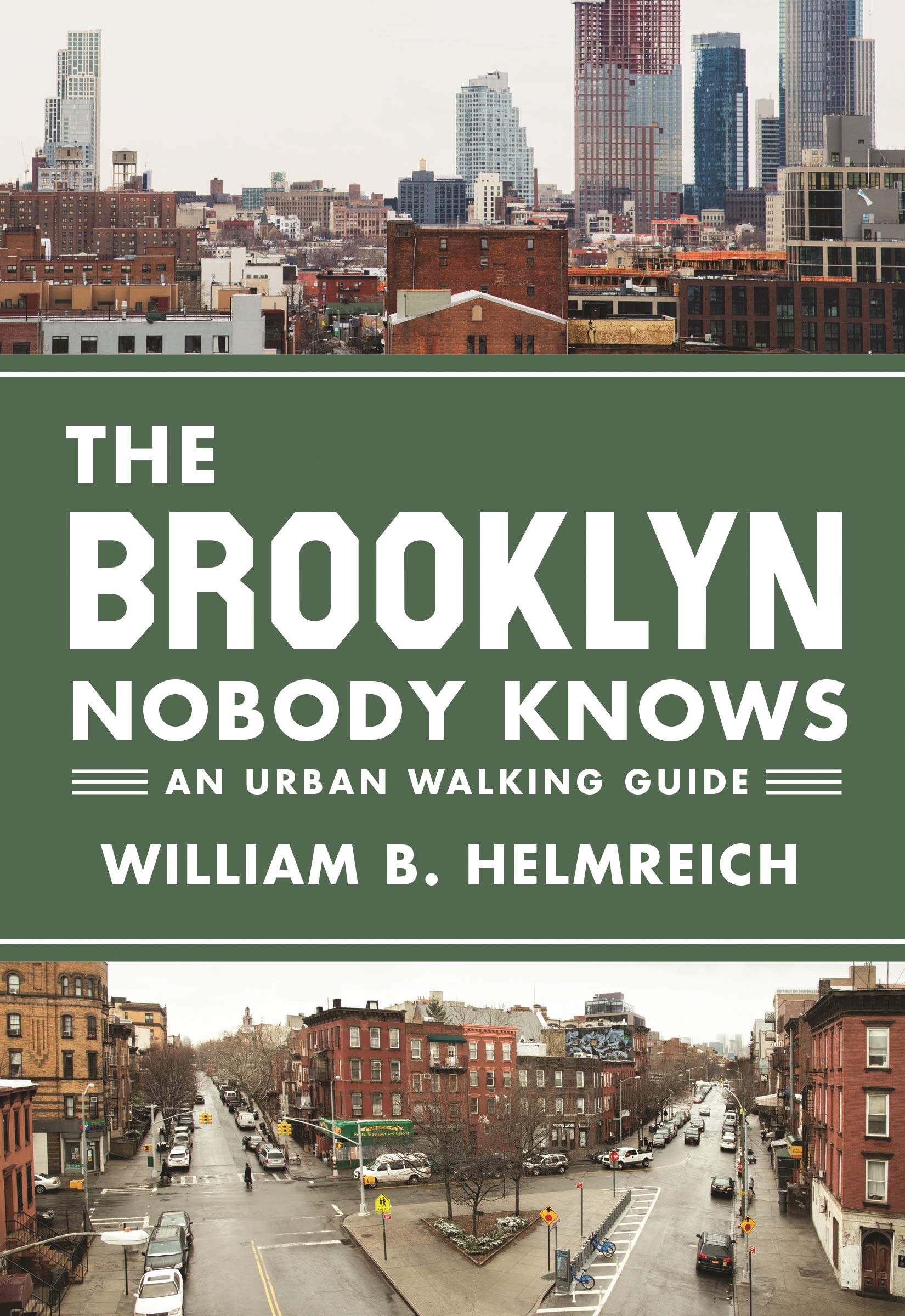 The Brooklyn Nobody Knows: An Urban Walking Guide,Used