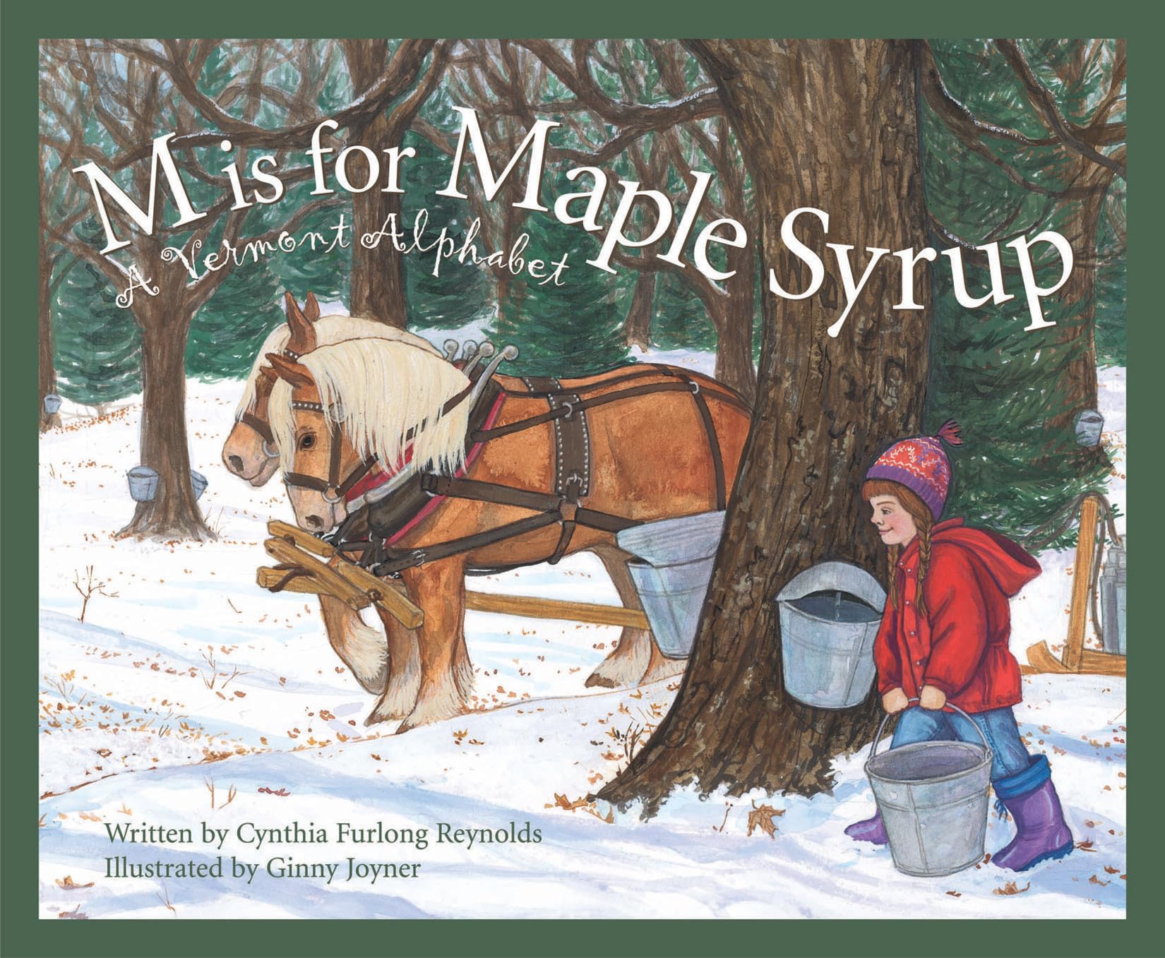 M Is For Maple Syrup: A Vermont Alphabet (Discover America State by State),Used