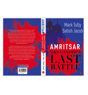 Amritsar: Mrs Gandhi's Last Battle,Used