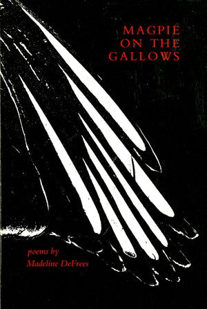 Magpie on the Gallows (Poems),Used