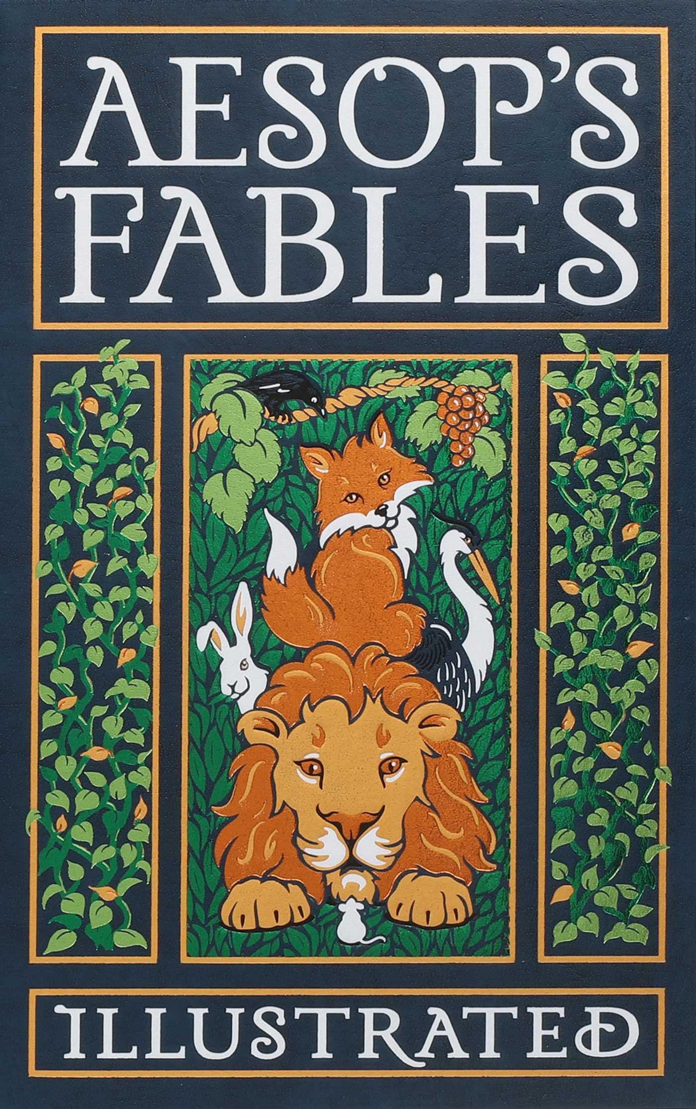 Aesop'S Fables Illustrated (Leatherbound Classics),New