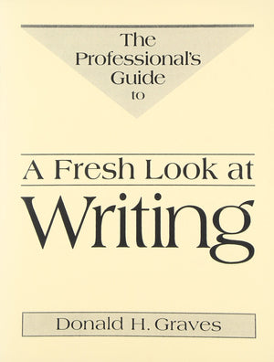 A Fresh Look at Writing: Professional's Guide,Used