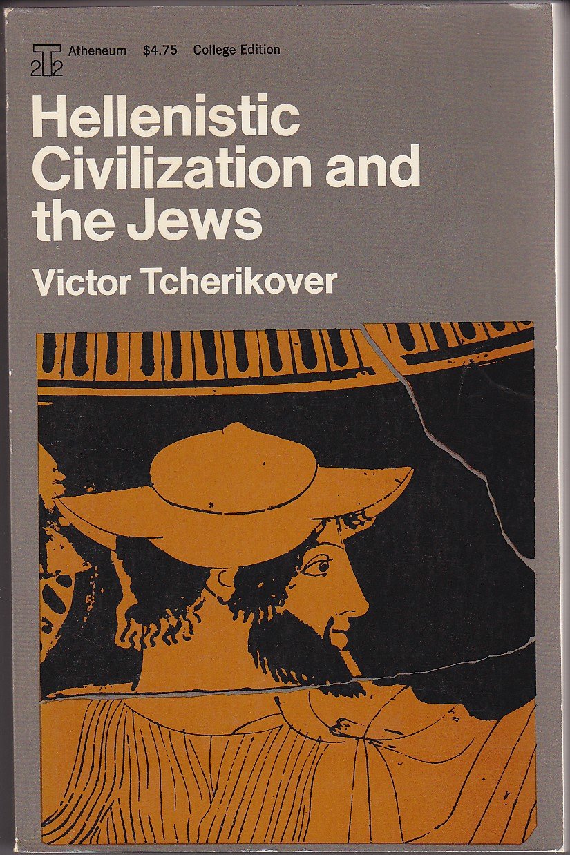 Hellenistic Civilization and the Jews,Used