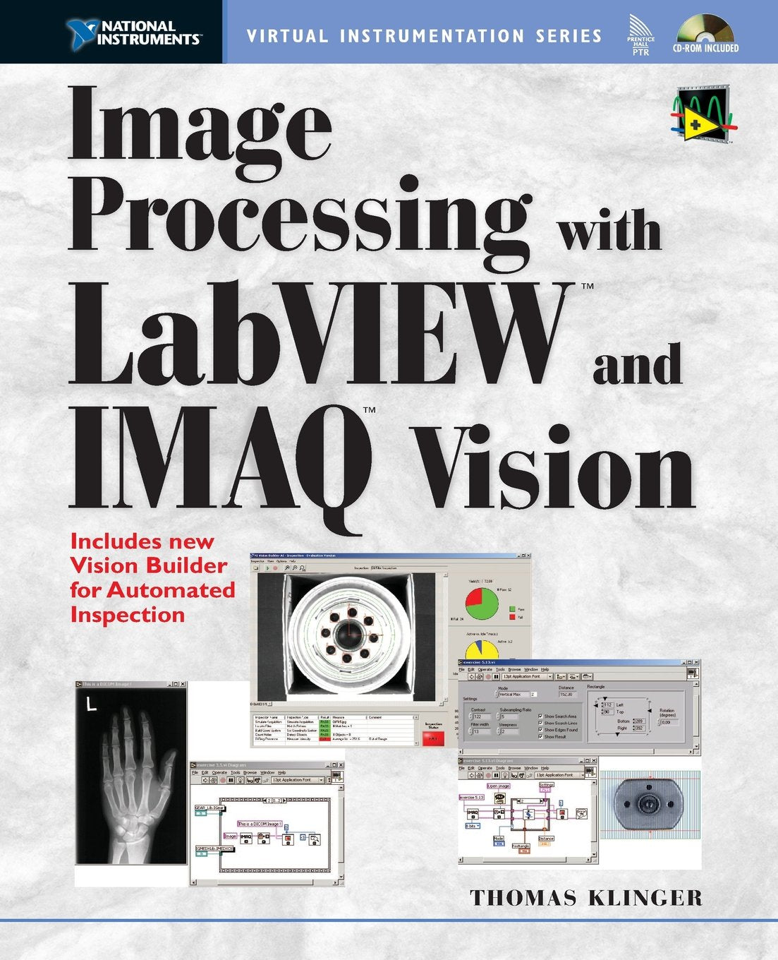 Image Processing with Labview and Imaq Vision (National Instruments Virtual Instrumentation Series),Used