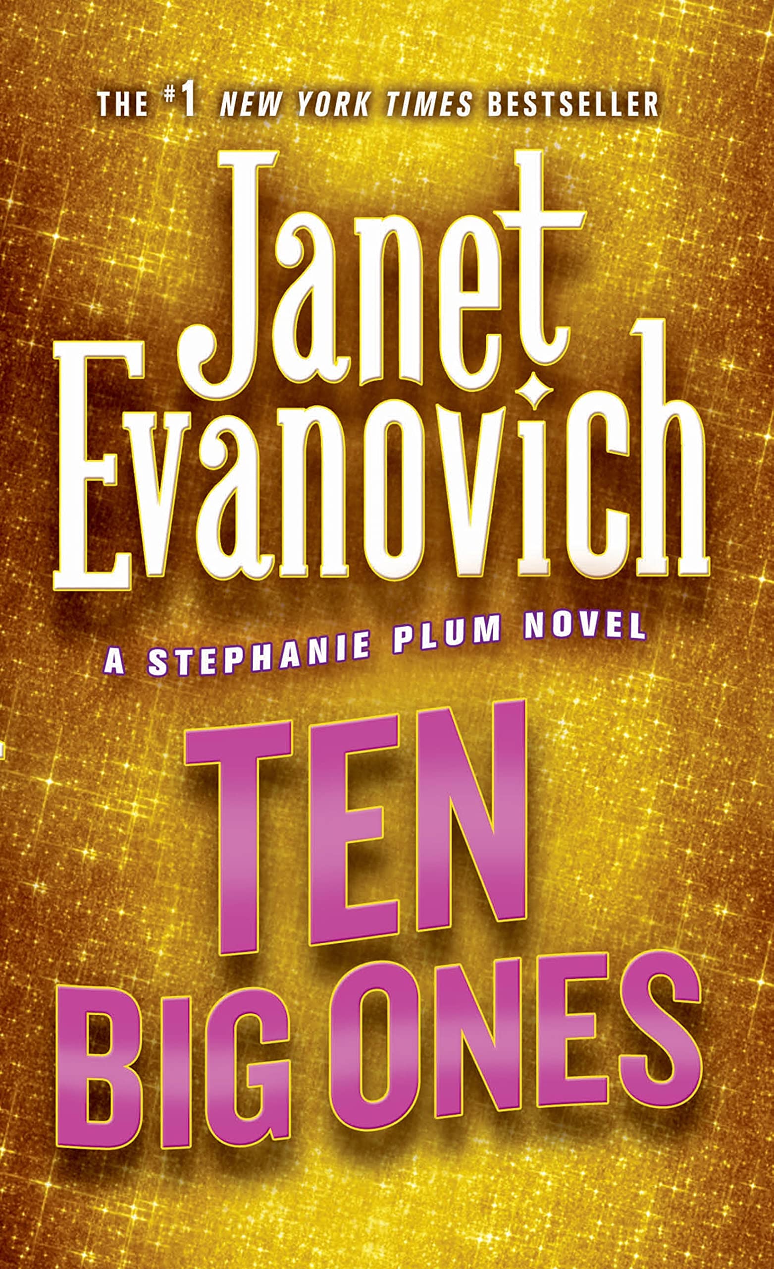 Ten Big Ones (Stephanie Plum, No. 10) (Stephanie Plum Novels),New