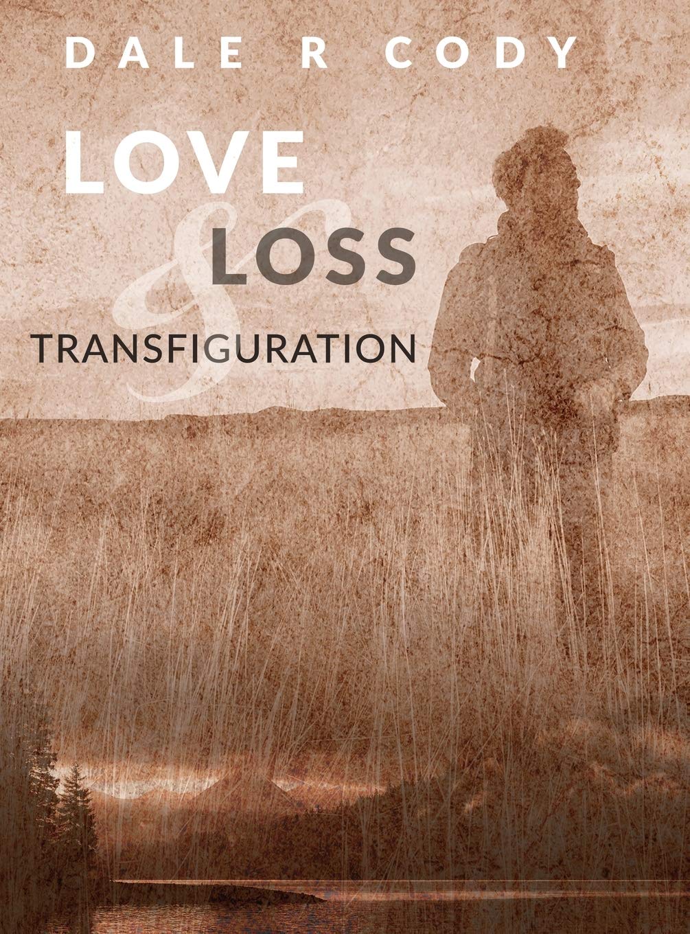 Love Loss and Transfiguration,Used