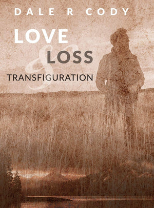 Love Loss and Transfiguration,Used