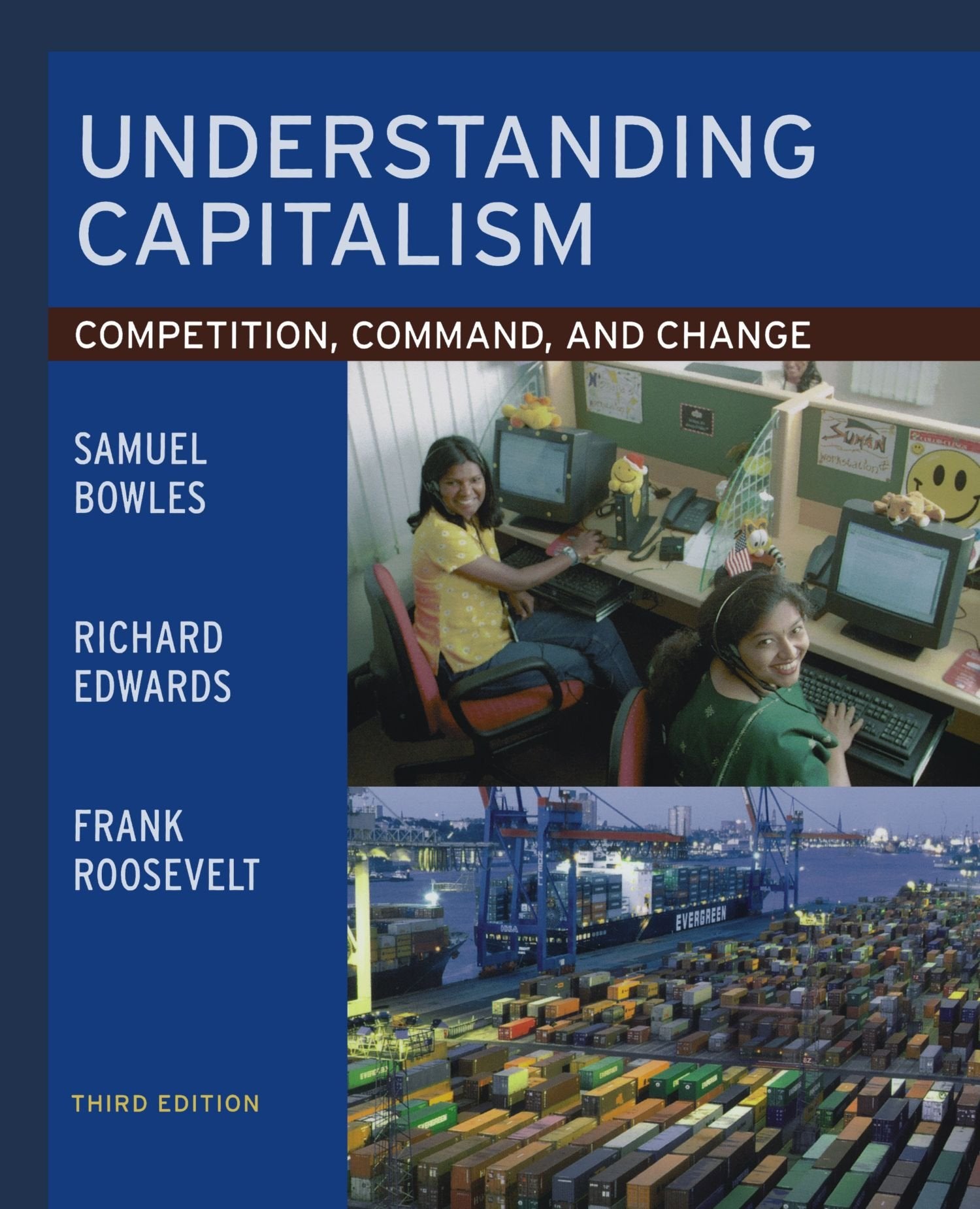 Understanding Capitalism: Competition, Command, And Change