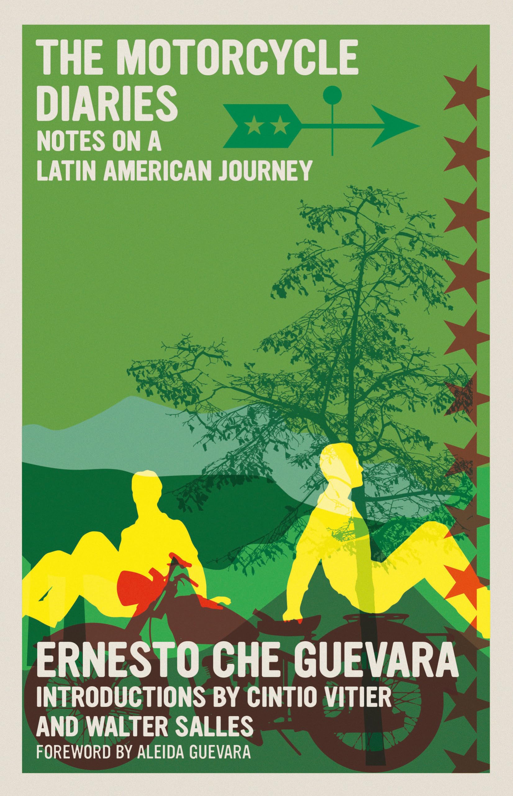 The Motorcycle Diaries: Notes On A Latin American Journey (The Che Guevara Library)