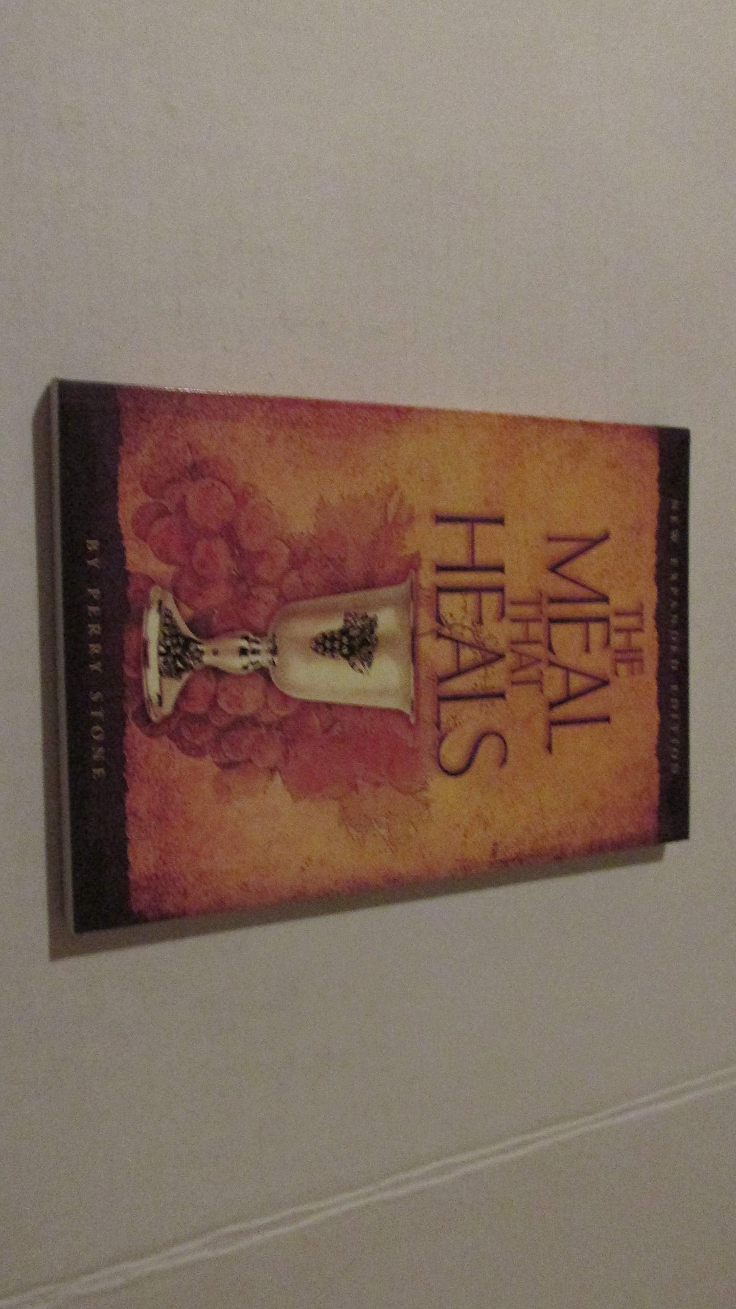 The Meal That Heals New Expanded Edition,New