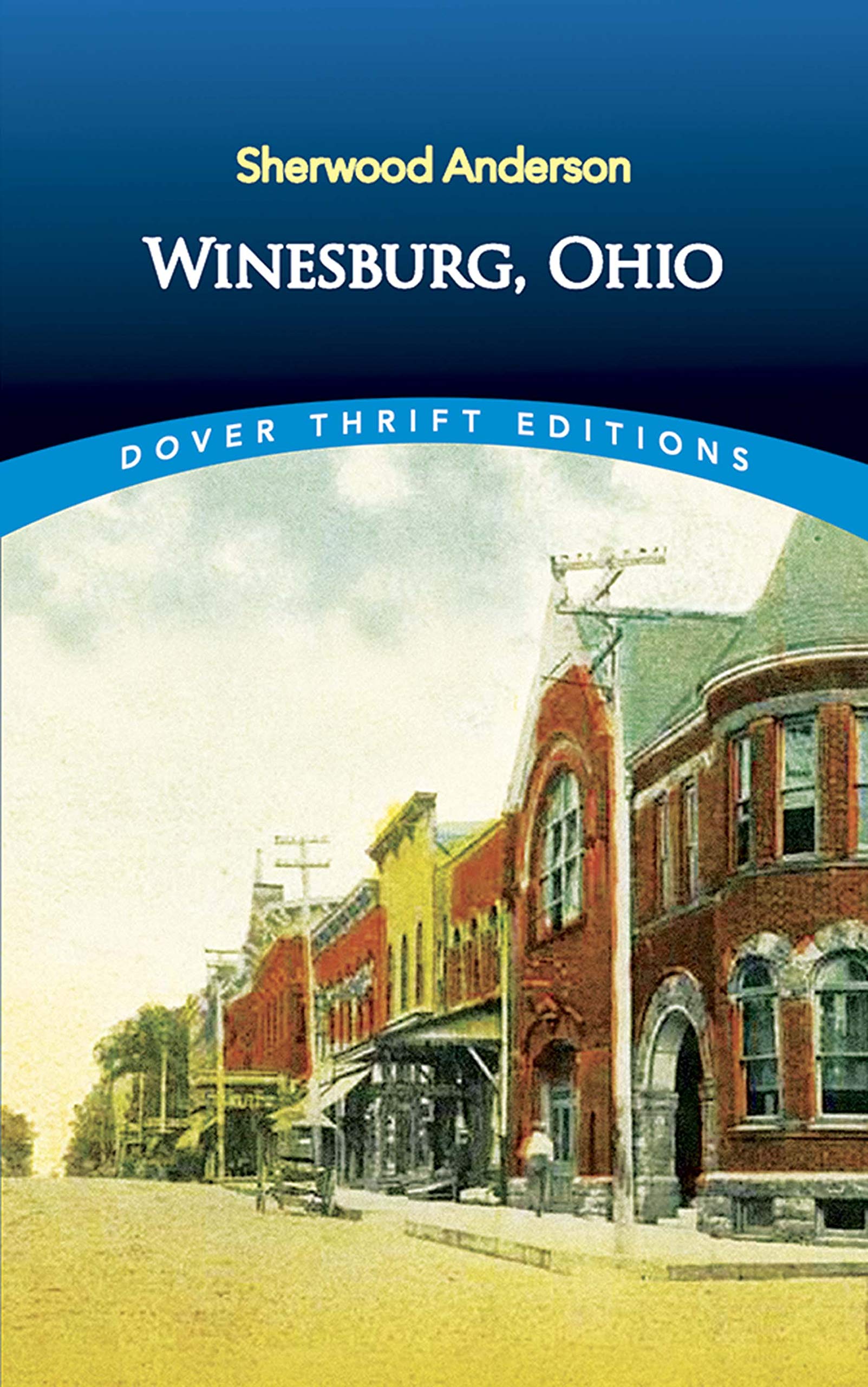 Winesburg, Ohio (Dover Thrift Editions),Used