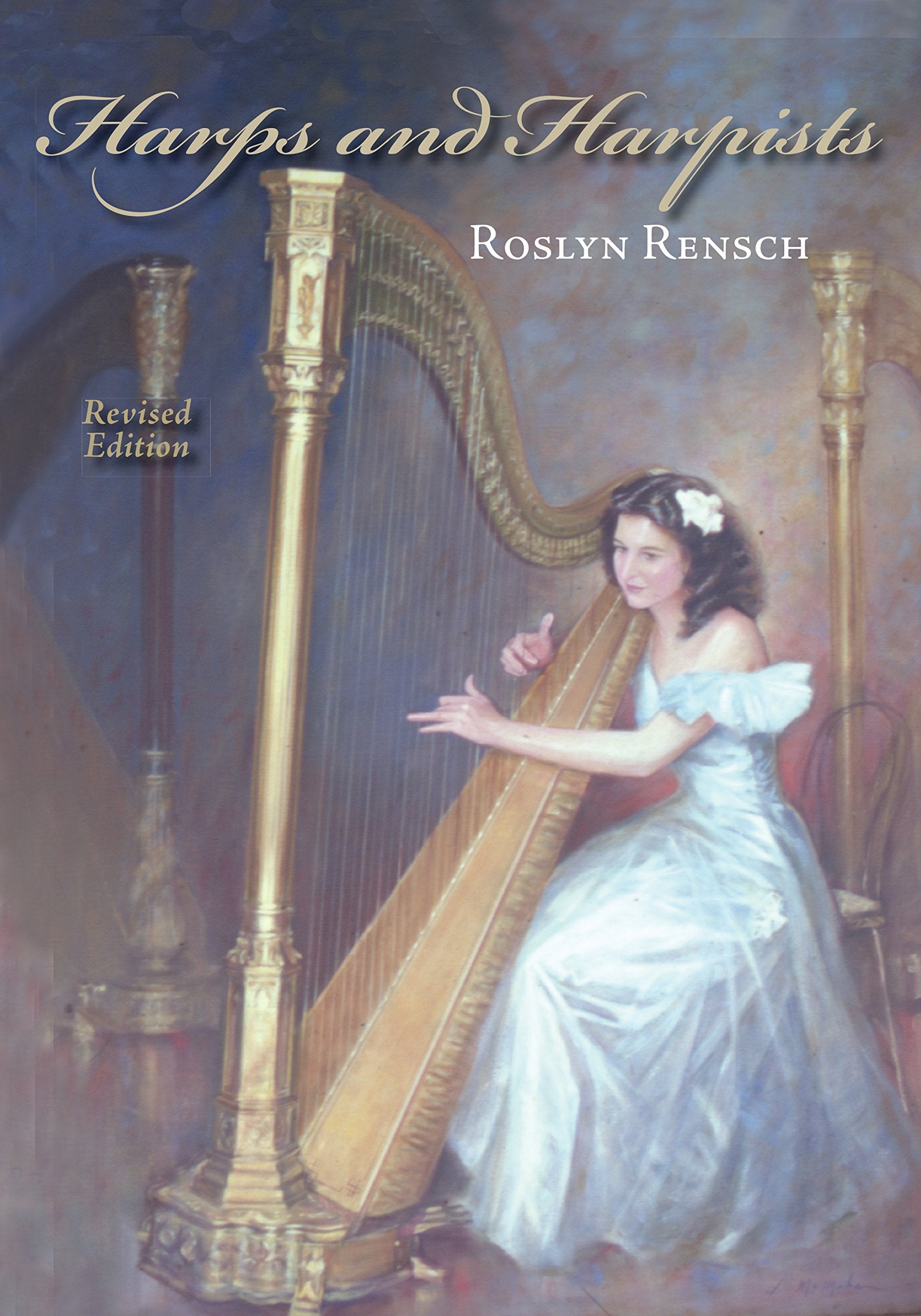 Harps and Harpists, Revised Edition,Used