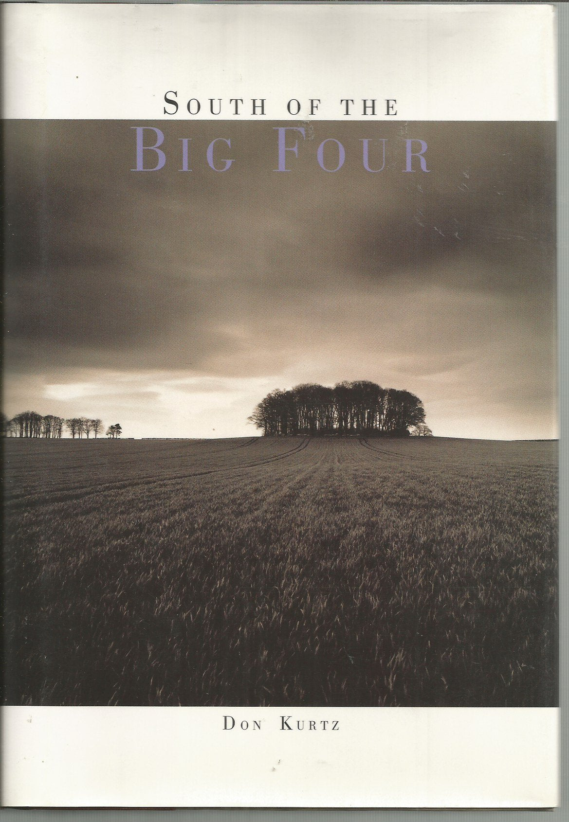 South of the Big Four,Used