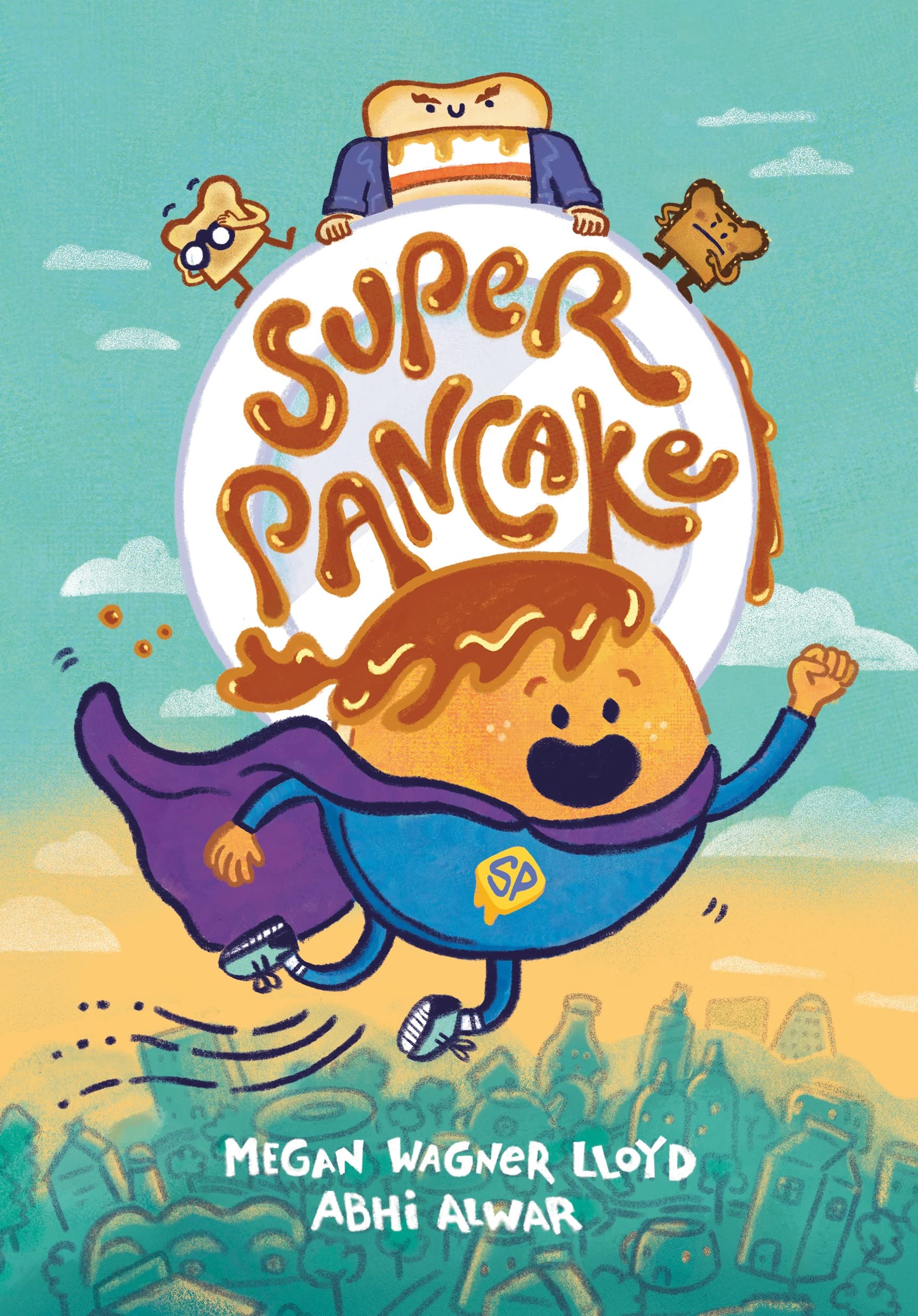 Super Pancake: (A Graphic Novel),New