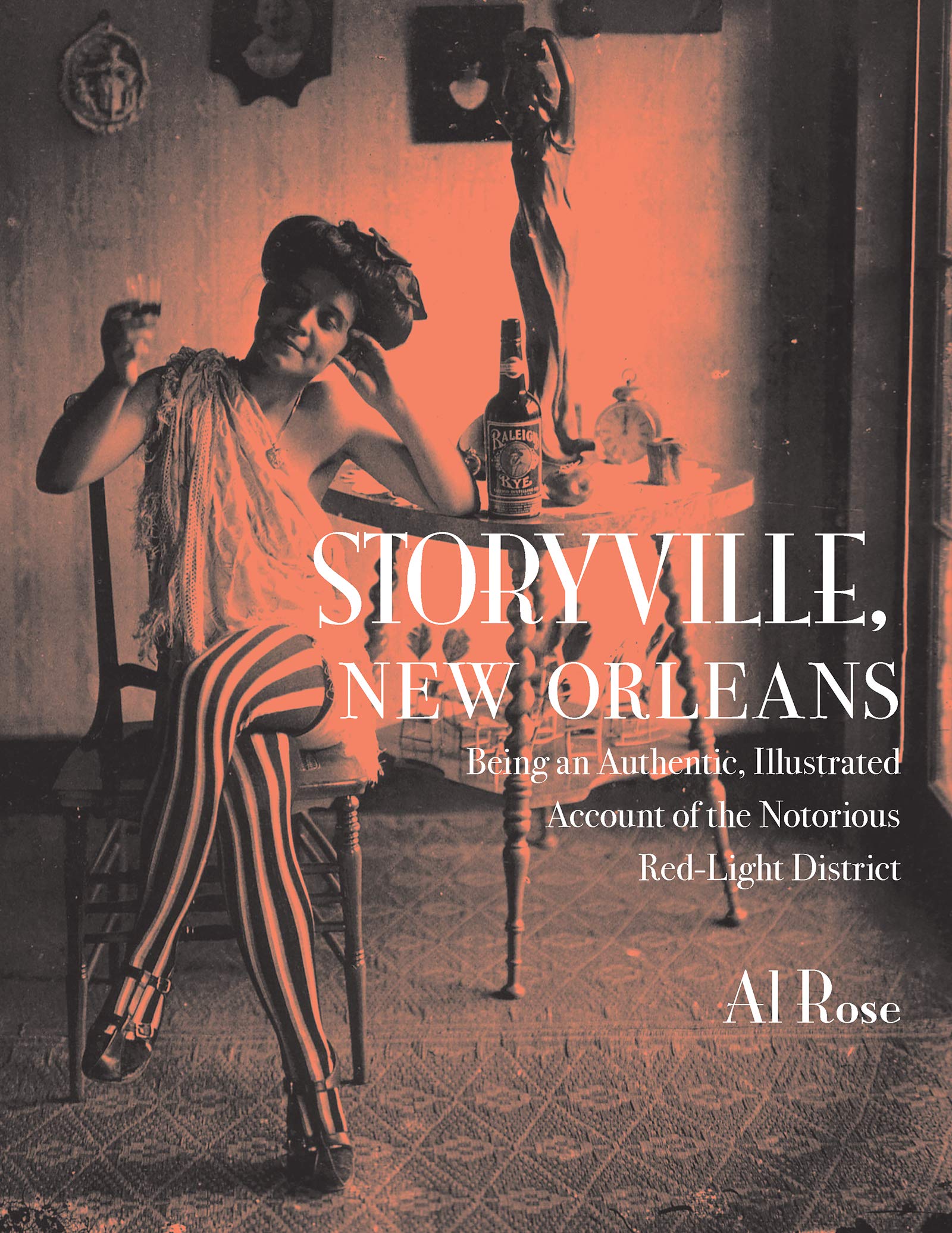 Storyville, New Orleans: Being an Authentic, Illustrated Account of the Notorious Red Light District,Used