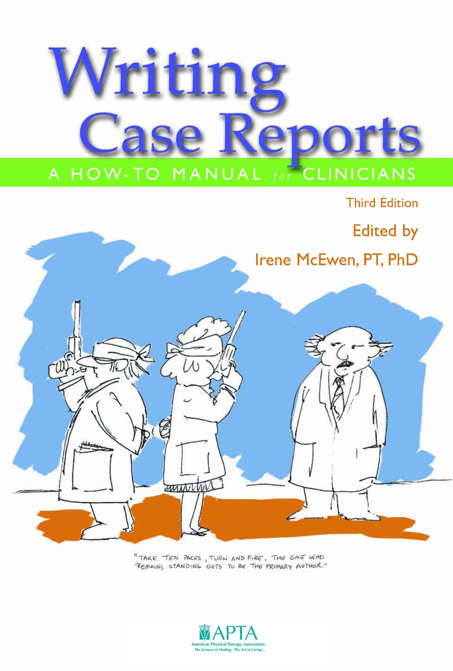 Writing Case Reports: A How to Manual for Clinicians,Used