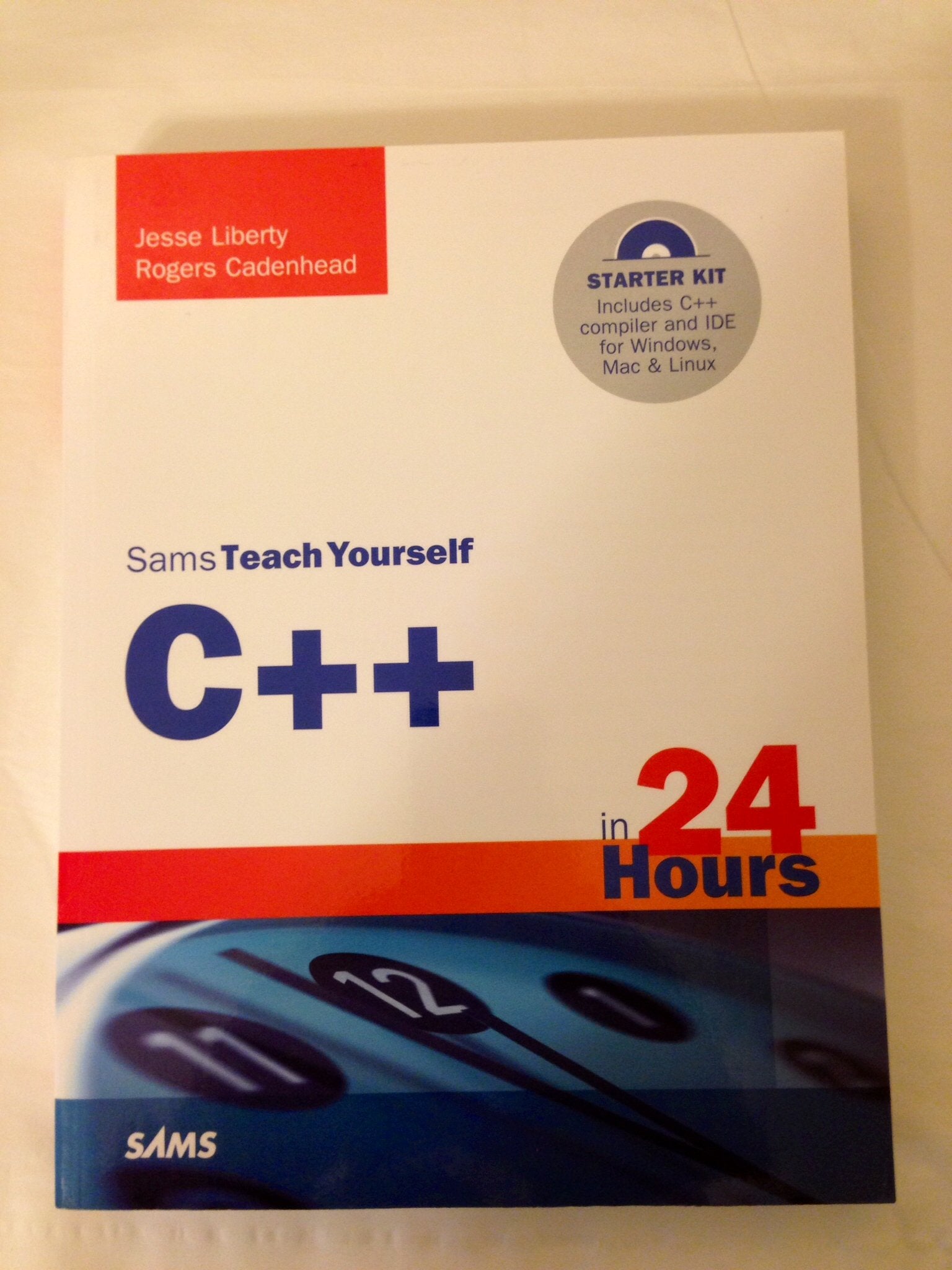 Sams Teach Yourself C++ in 24 Hours (Sams Teach Yourself in 24 Hours),New