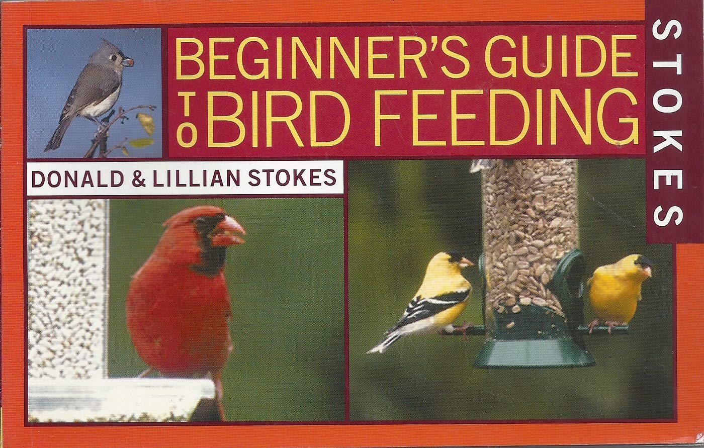 Stokes Beginner'S Guide To Bird Feeding