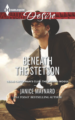 Beneath the Stetson (Texas Cattleman's Club: The Missing Mogul),Used