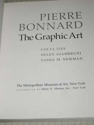 Pierre Bonnard: The Graphic Art,Used