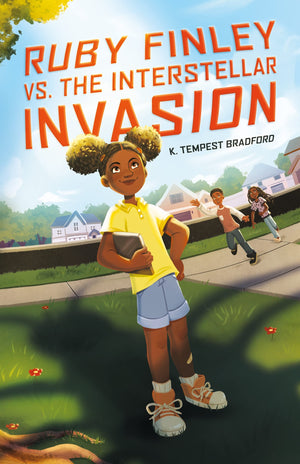 Ruby Finley Vs. The Interstellar Invasion