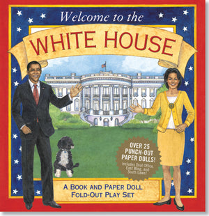 Welcome to the White House (A Book and Paper Doll FoldOut Play Set),Used