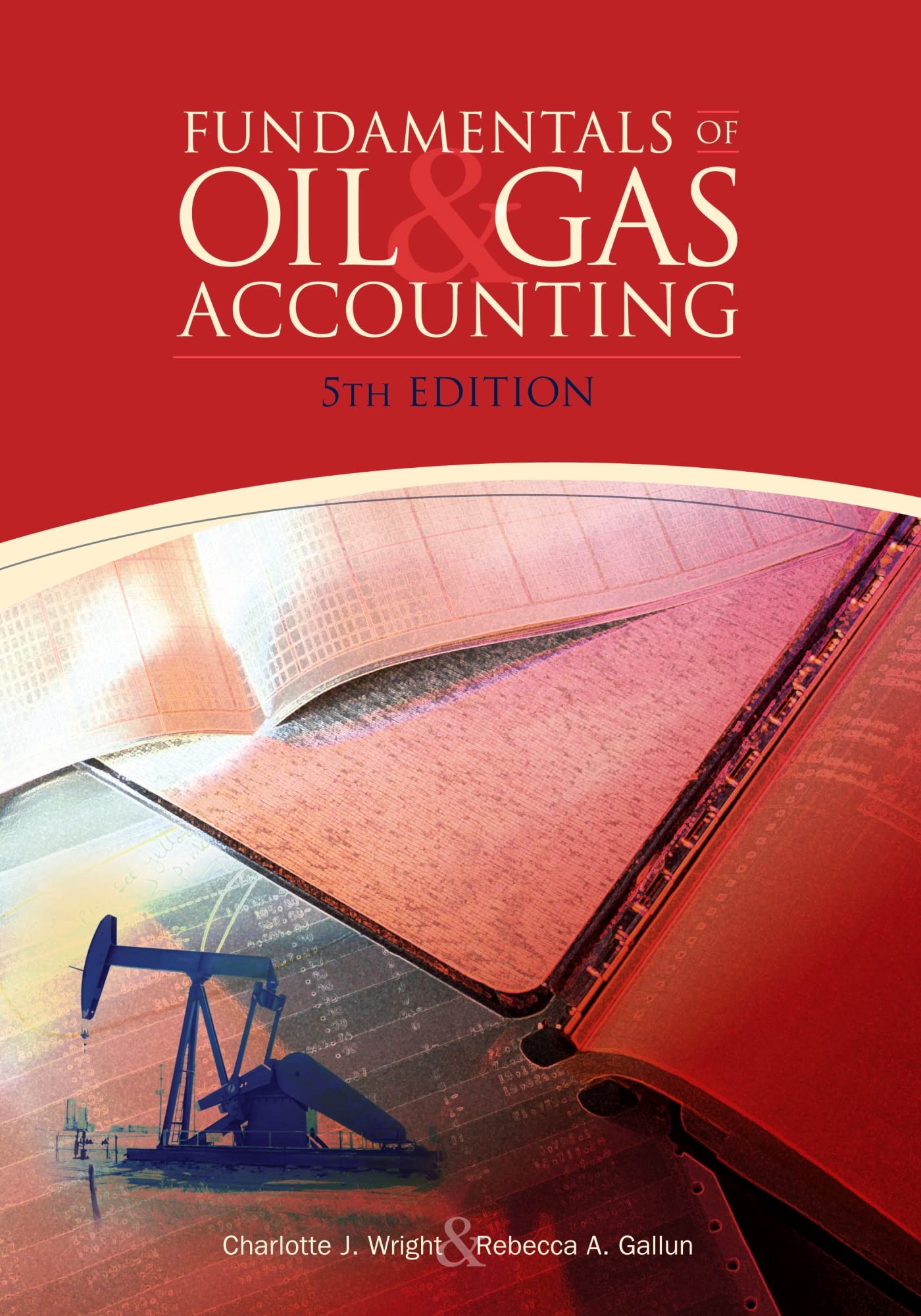 Fundamentals of Oil & Gas Accounting,Used
