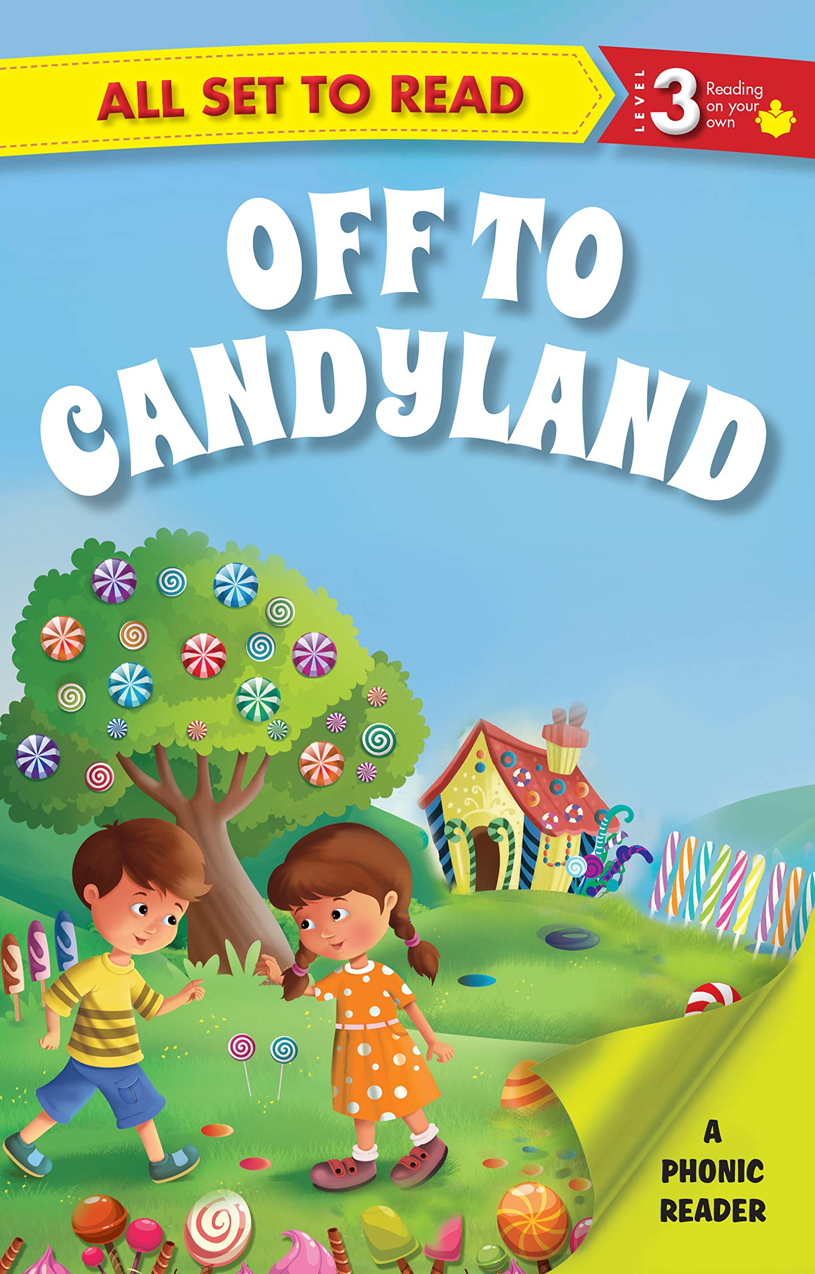 All Set To Read- A Phonic Reader- Off To Candyland- Readers For Kids