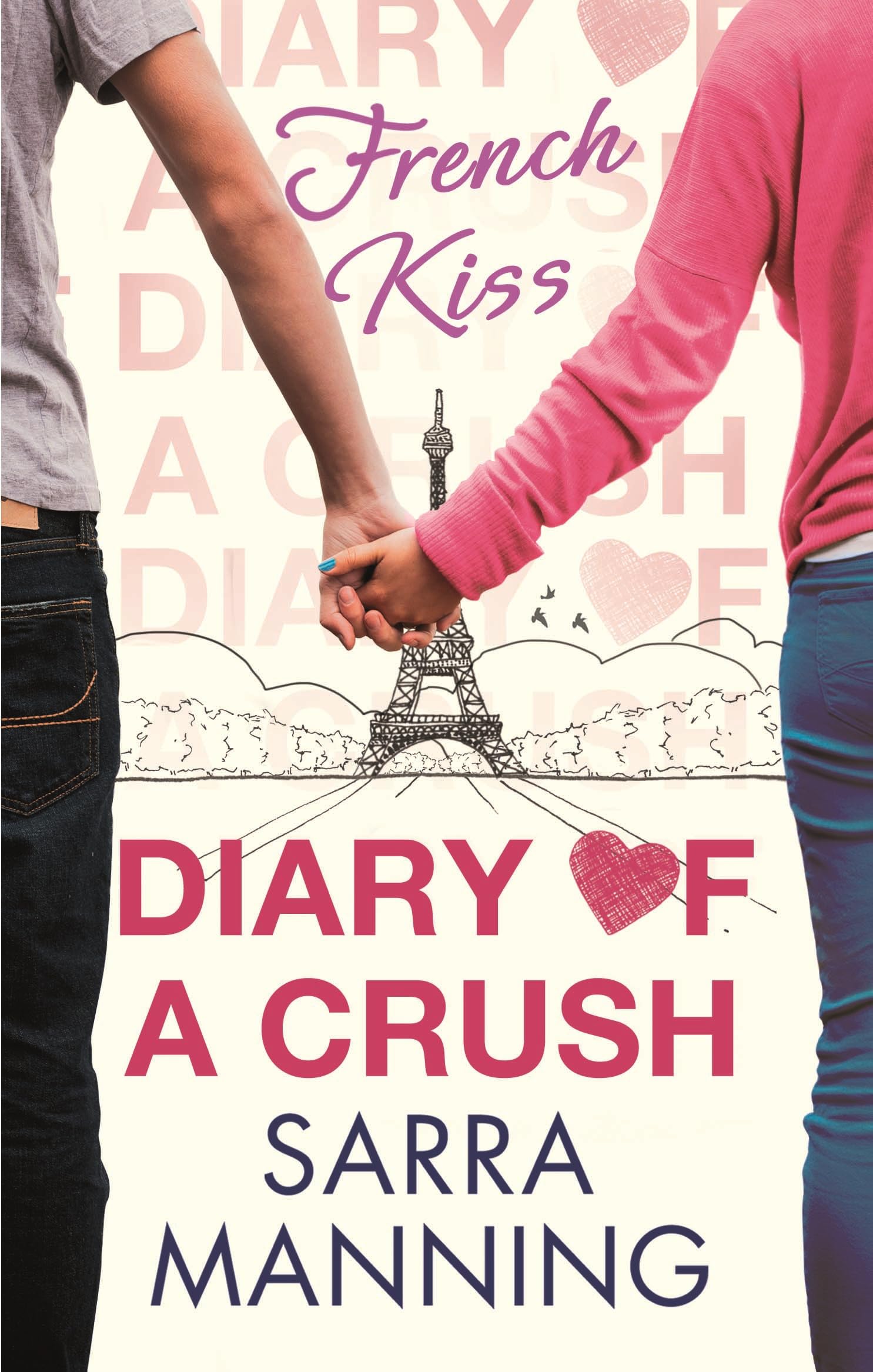 Diary Of A Crush: French Kiss