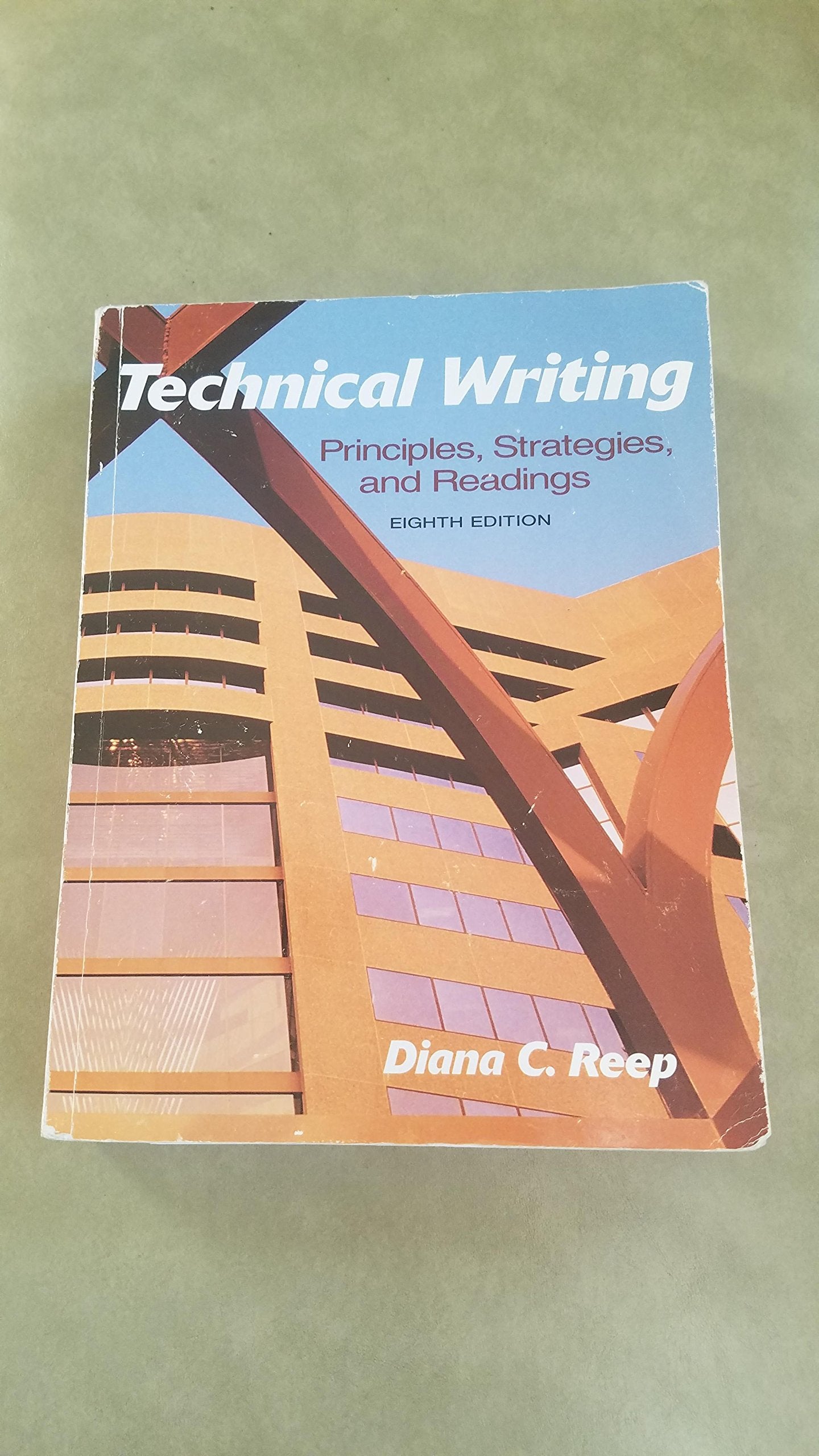 Technical Writing: Principles, Strategies, And Readings,New