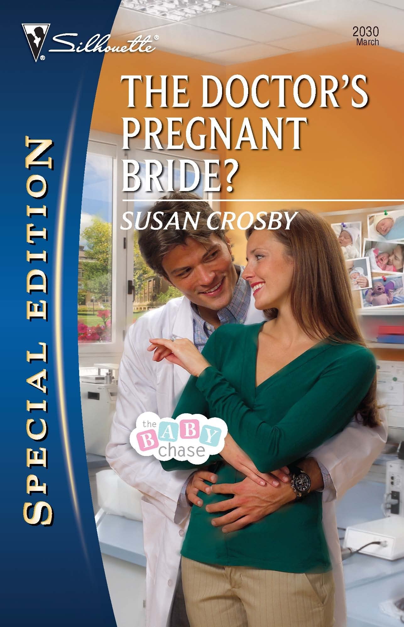 The Doctor's Pregnant Bride? (The Baby Chase, 3),Used