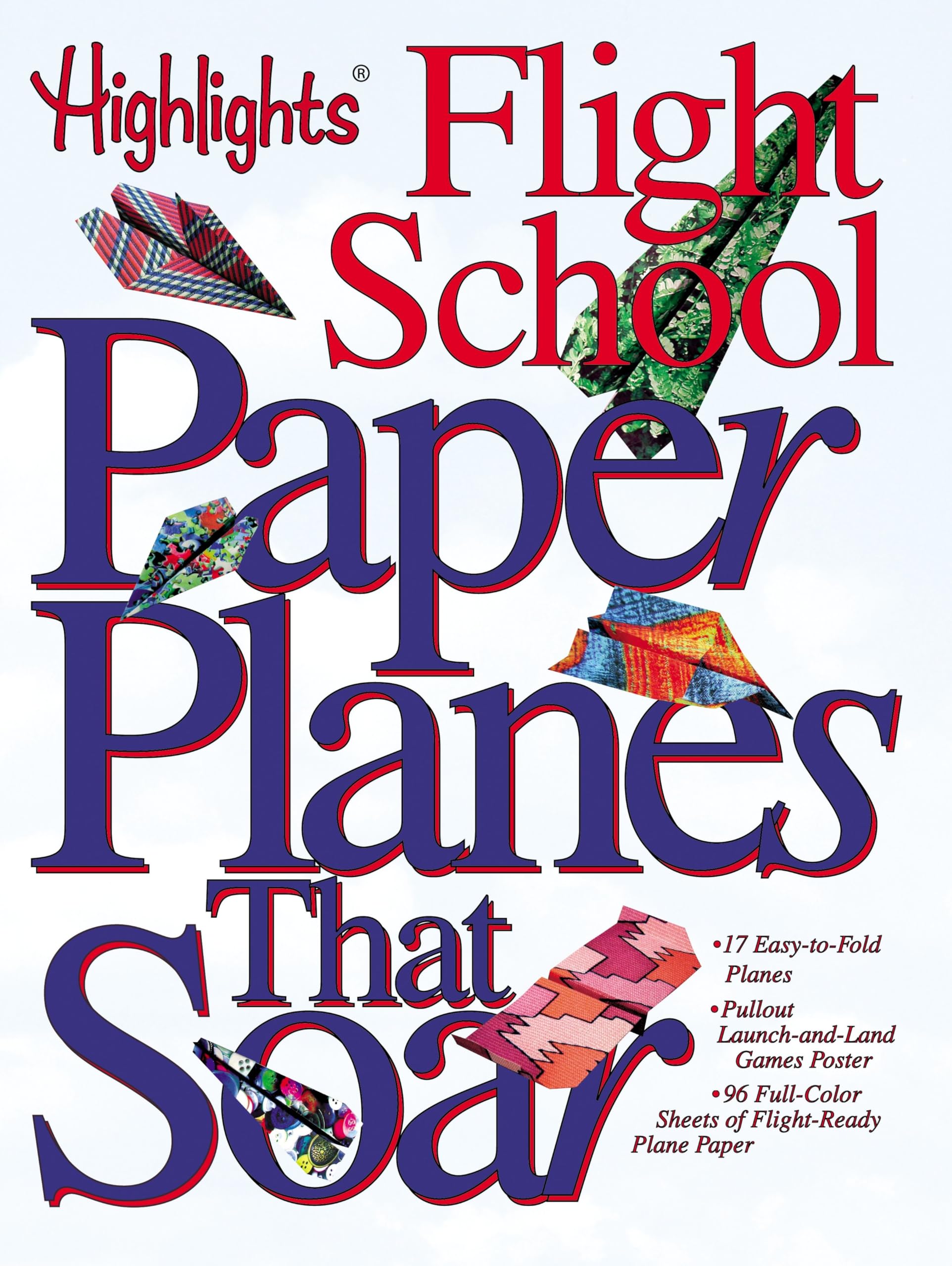 Paper Planes that Soar: Highlights Flight School,Used