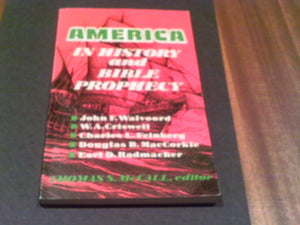 America in History and Bible Prophecy,Used
